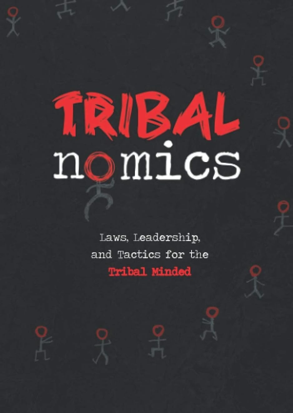 The cover of the book Tribalnomics